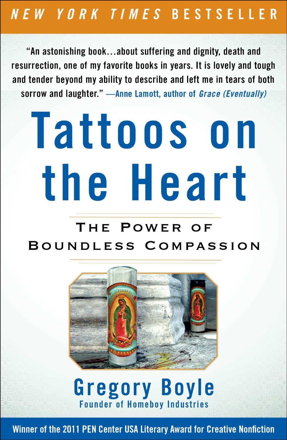 Tattoos on the Heart: The Power of Boundless Compassion cover