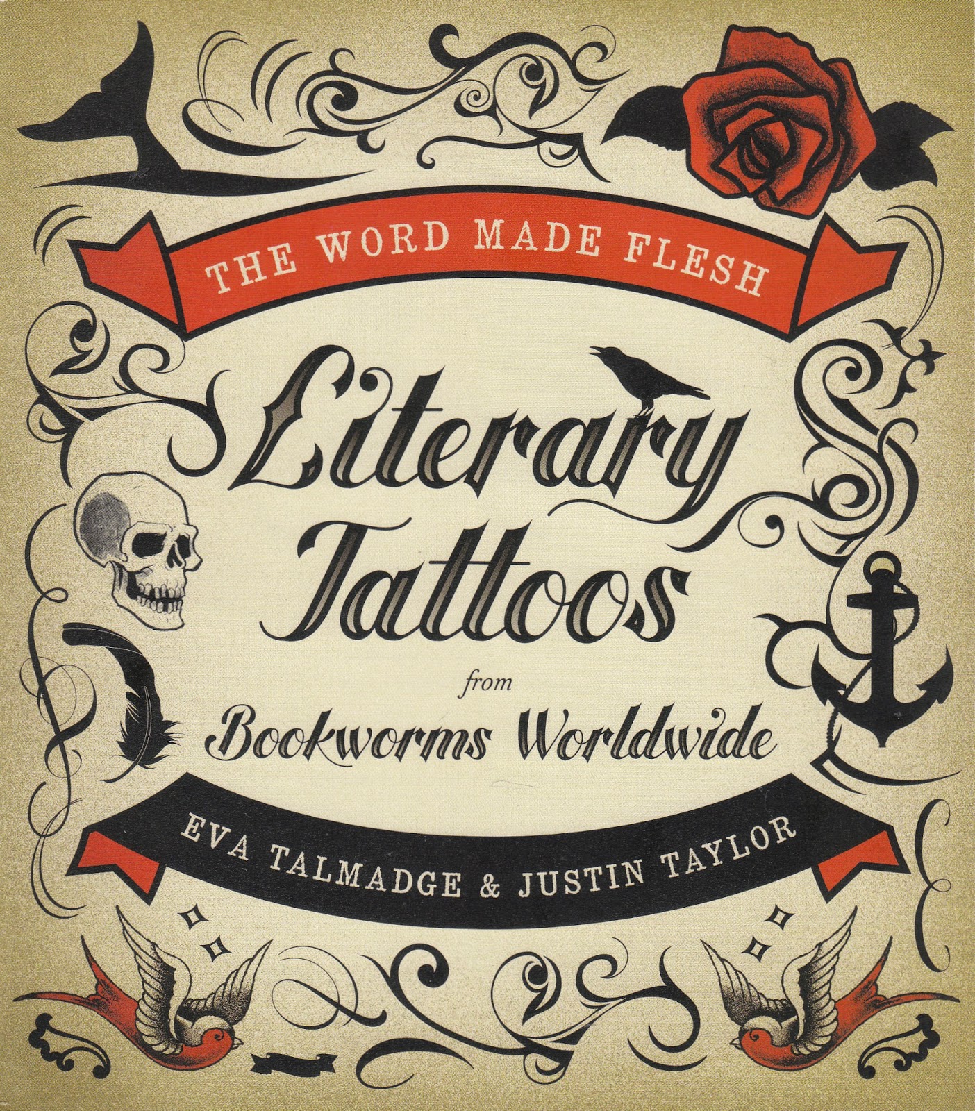 The Word Made Flesh: Literary Tattoos from Bookworms cover